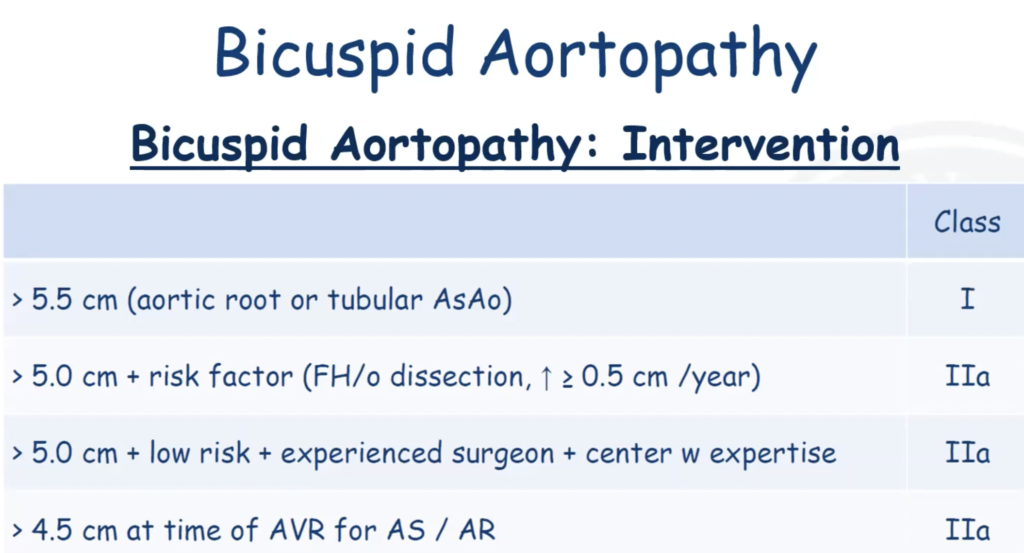 Bicuspid aortic valve surgical intervention guideline recomendations