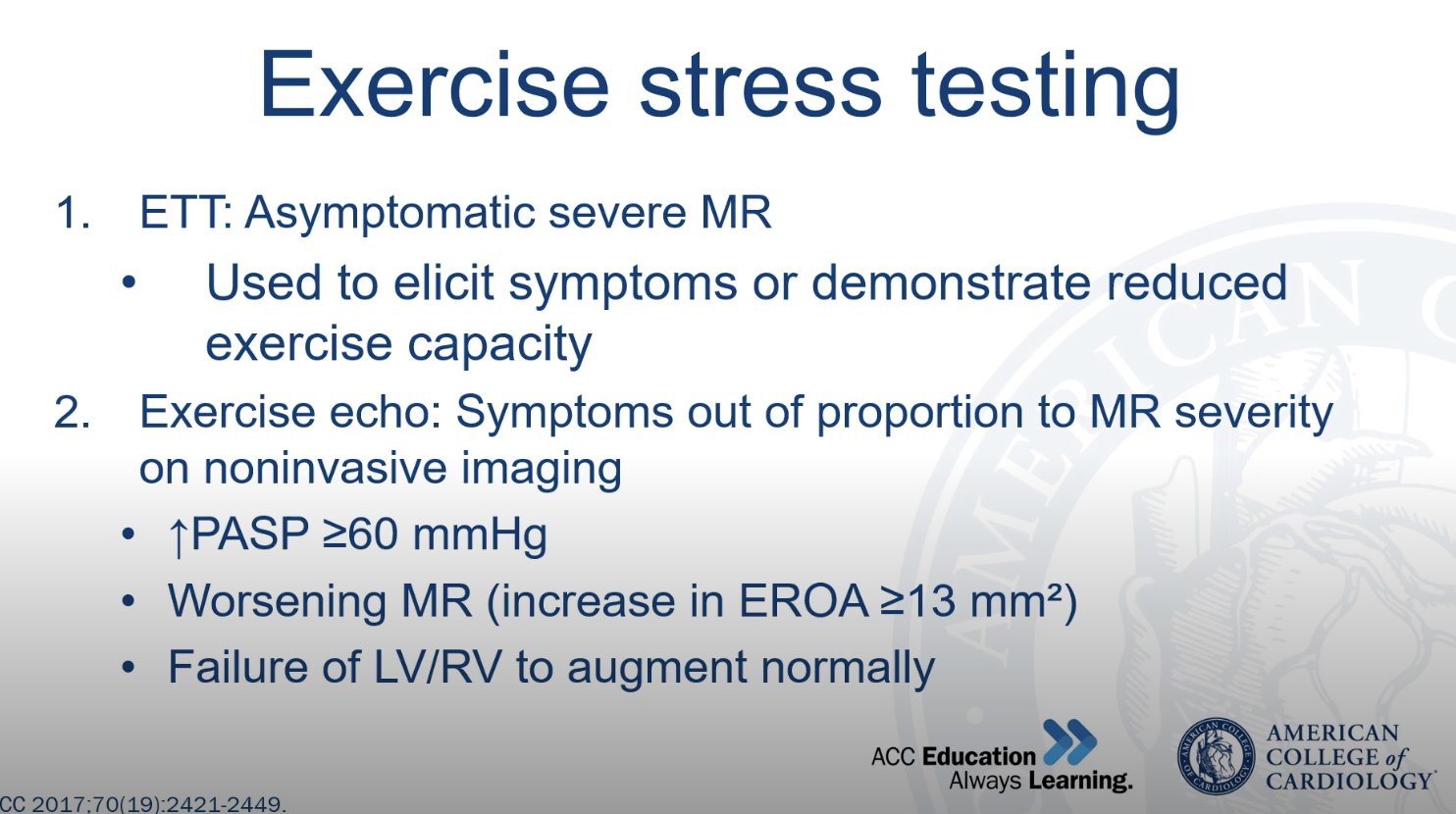 Indications for exercise stress testing in MR